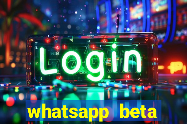 whatsapp beta 3.3.10 instalar